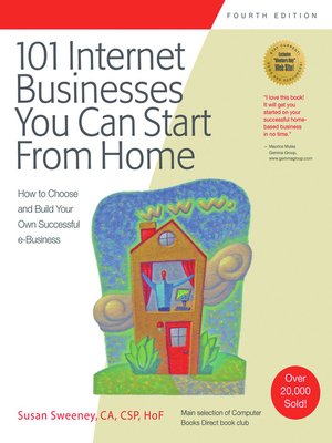 101 Internet Businesses You Can Start from Home - ebook